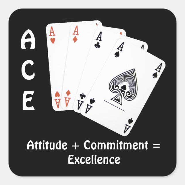 Sticker Carré Attitude ACE + Engagement = Excellence (Devant)