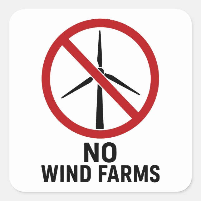 Sticker Carré Aucune ferme éolienne - Aucune éolienne (Devant)