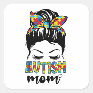 Sticker Carré Autisme Maman Vie Messy Bun, Autisme Maman