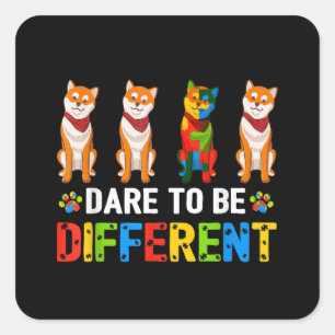 Sticker Carré Autiste   Osez Être Différent Cute Shiba Inu Dog