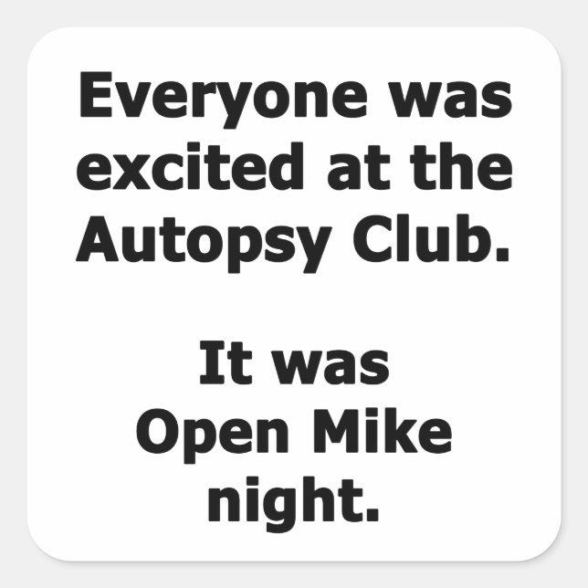 Sticker Carré Autopsie Club (Devant)