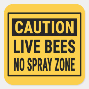 Sticker Carré Avertissement Abeilles en direct Pas de zone de pu