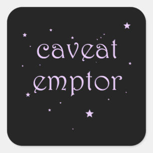 Sticker Carré Avertissement Emptor - Carpe Diem