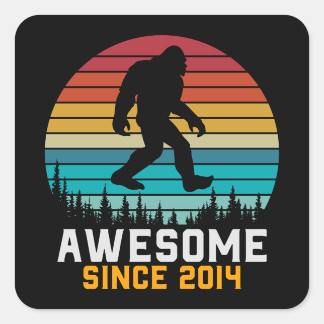 Sticker Carré Awesome since 2014 | Birthday Bigfoot Retro (Devant)