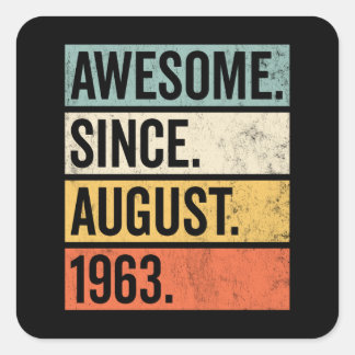 Sticker Carré Awesome Since August 1963 Birthday Retro