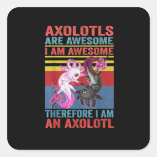 Sticker Carré Axolotl Yin Yang Plush Pets Axolotyls Are Awesome