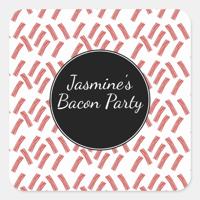 Sticker Carré Bacon Party Tout ce que vous pouvez manger Anniver (Devant)