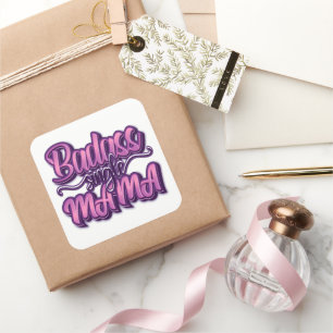 Sticker Carré Badass Single Mama