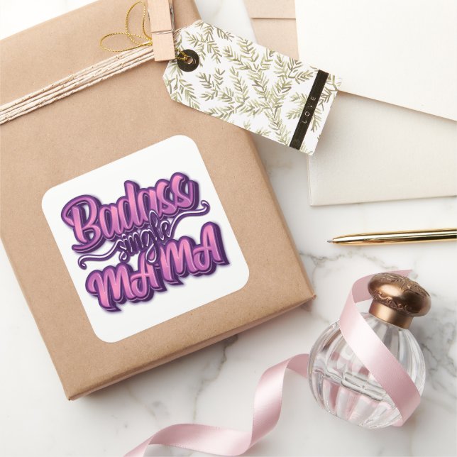 Sticker Carré Badass Single Mama (Cadeaux)