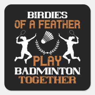 Sticker Carré Badminton - Oiseaux d'une plume