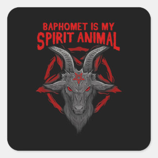 Sticker Carré Baphomet Is My Spirit Animal I Satanic Occult Goat