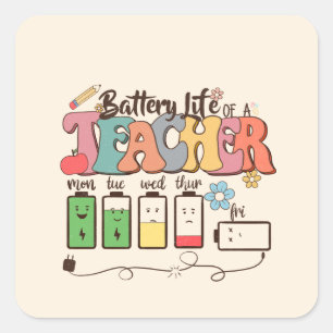 Sticker Carré Batterie vie d'un enseignant - Éducateur relatif