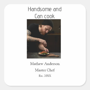 Sticker Carré Beau et peut cuisiner ajouter le nom du maître cui