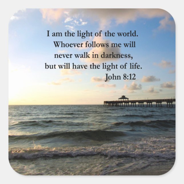 STICKER CARRÉ BEAU JOHN 8:12 PHOTO DESIGN (Devant)