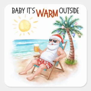 Sticker Carré Bébé il fait chaud dehors Santa Noël tropical