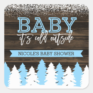 Sticker Carré Bébé Il fait froid à l'extérieur du Baby shower de