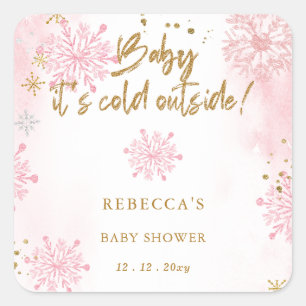 Sticker Carré Bébé Rose il fait froid dehors Bébé Shower d'hiver