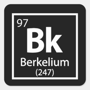 Sticker Carré Berkelium - Berkeley Science - Tableau périodique
