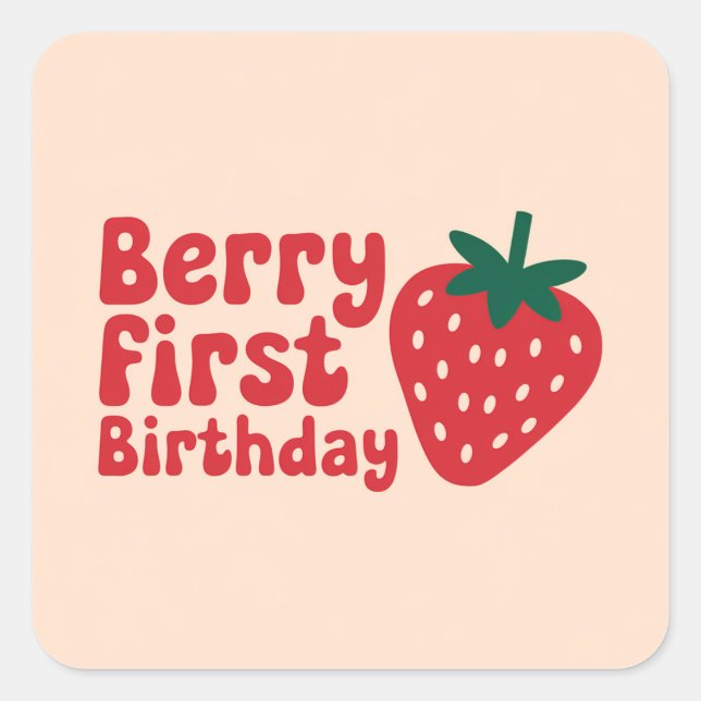 Sticker Carré Berry Premier Anniversaire - Cute à thème fraise (Devant)