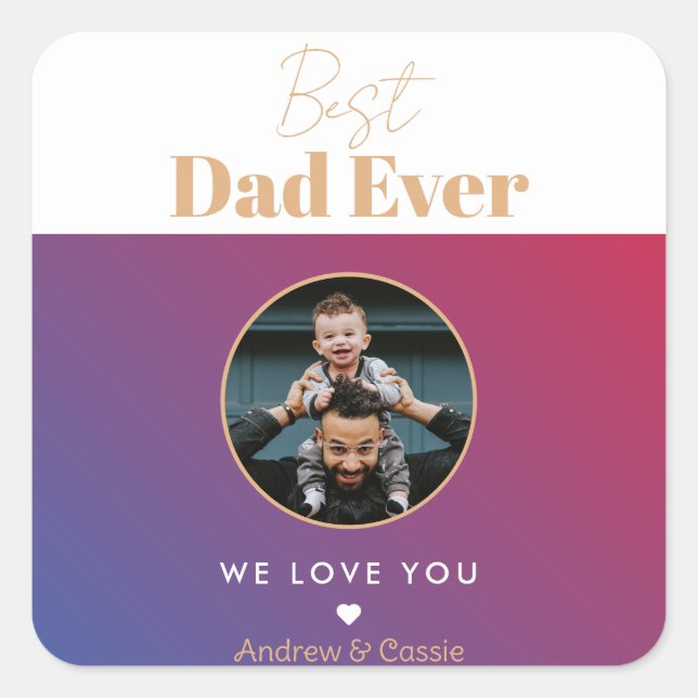 Sticker Carré Best dad ever (Devant)