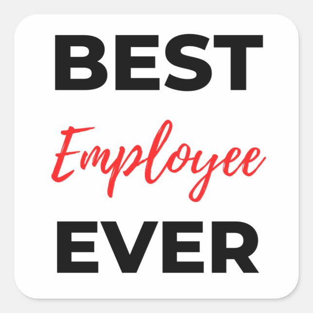 Sticker Carré Best Employee Ever 2 (Devant)