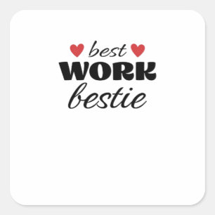 Sticker Carré Best Work Bestie Classic