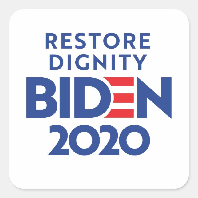 Sticker Carré BIDEN 2020 - Restaurer la dignité (Devant)