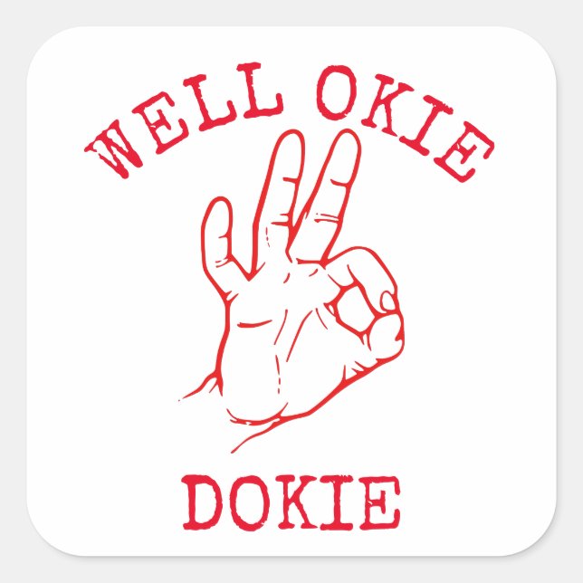 Sticker Carré Bien Okie Dokie (Devant)