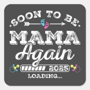 Sticker Carré Bientôt être maman à nouveau 2025 Chargement