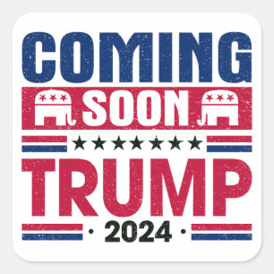Sticker Carré Bientôt Trump Président 2024