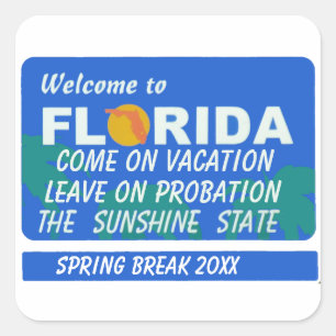 Sticker Carré Bienvenue En Floride Spring Break