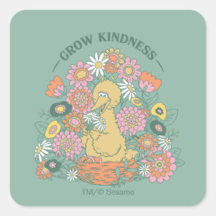 Sticker Carré Big Bird   Grow Kindness Floral Graphic