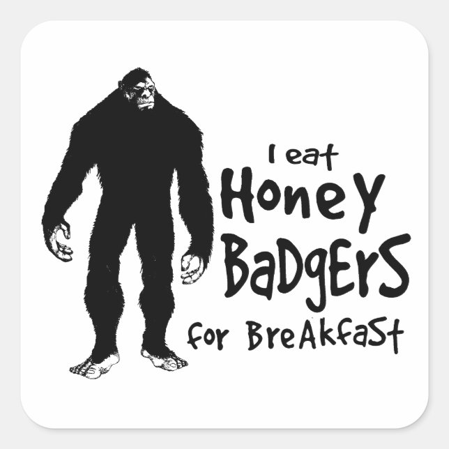 Sticker Carré Bigfoot mange Honey Baders pour le petit déjeuner (Devant)