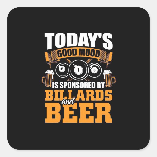 Sticker Carré Billiards Player | Today Billiards And Beer (Devant)
