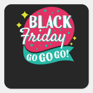 Sticker Carré Black Friday Go Go Go Shopping