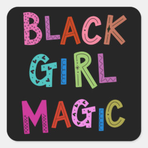 Sticker Carré Black Girl Magic Black Queens Princess Girls