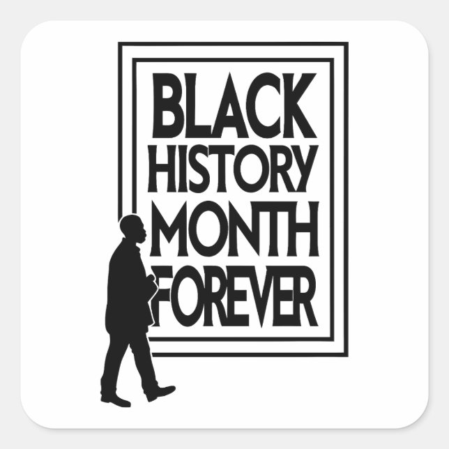 Sticker Carré Black History Month Forever (Devant)