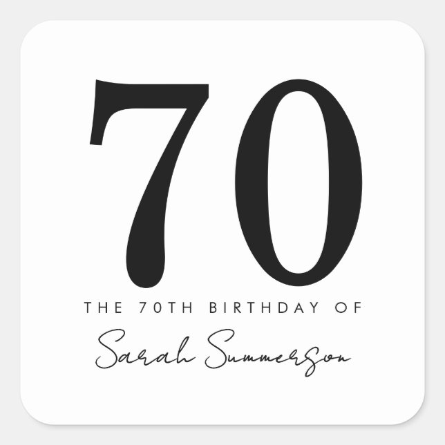 Sticker Carré Black White Typography Seventy 70th Birthday (Devant)