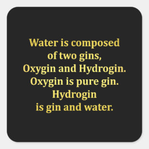 Sticker Carré Blague sur l'eau et le gin drôle