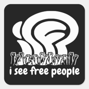 Sticker Carré blanc isfp Je vois des gens libres Poings levés po