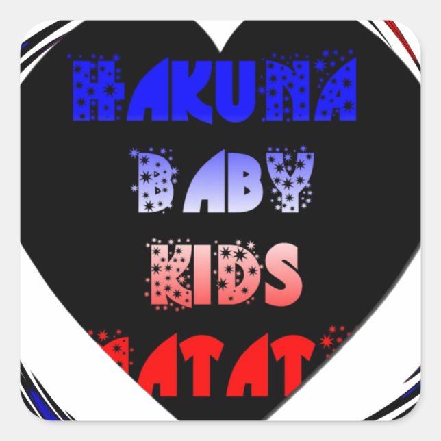 Sticker Carré Blue Black Hakuna Matata Baby Kids Design.png (Devant)