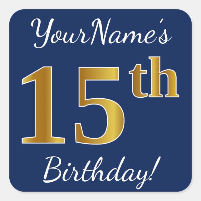 Sticker Carré Blue, Faux Gold 15e anniversaire + Nom personnalis (Devant)