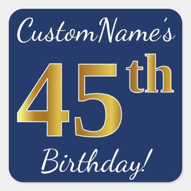 Sticker Carré Blue, Faux Gold 45e anniversaire + Nom personnalis (Devant)