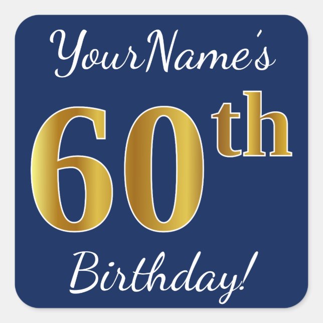 Sticker Carré Blue, Faux Gold 60e anniversaire + Nom personnalis (Devant)