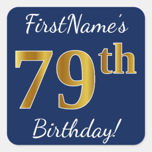 Sticker Carré Blue, Faux Gold 79e anniversaire + Nom personnalis