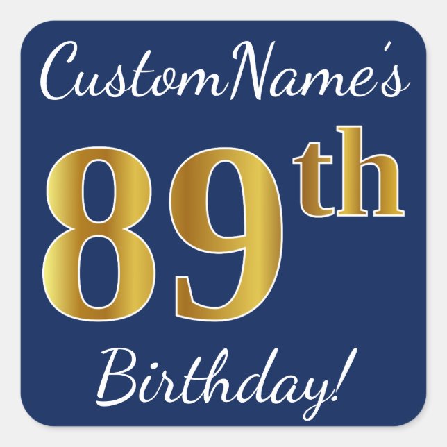 Sticker Carré Blue, Faux Gold 89e anniversaire + Nom personnalis (Devant)