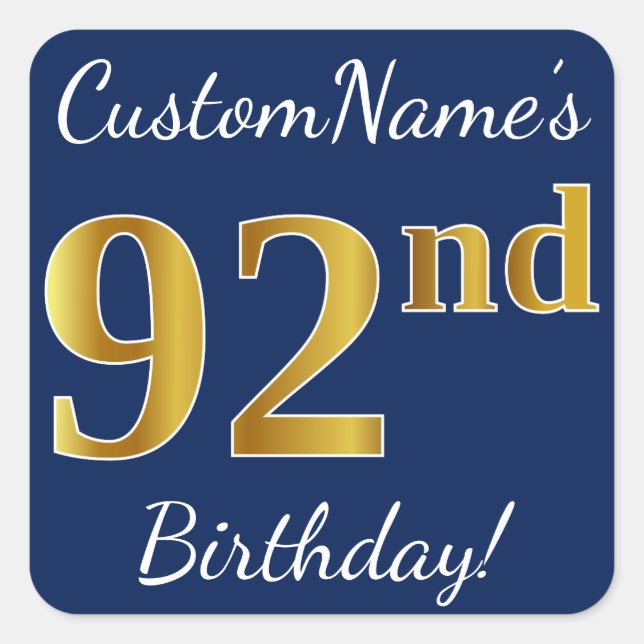 Sticker Carré Blue, Faux Gold 92e anniversaire + Nom personnalis (Devant)