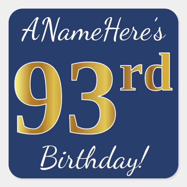 Sticker Carré Blue, Faux Gold 93e anniversaire + Nom personnalis (Devant)