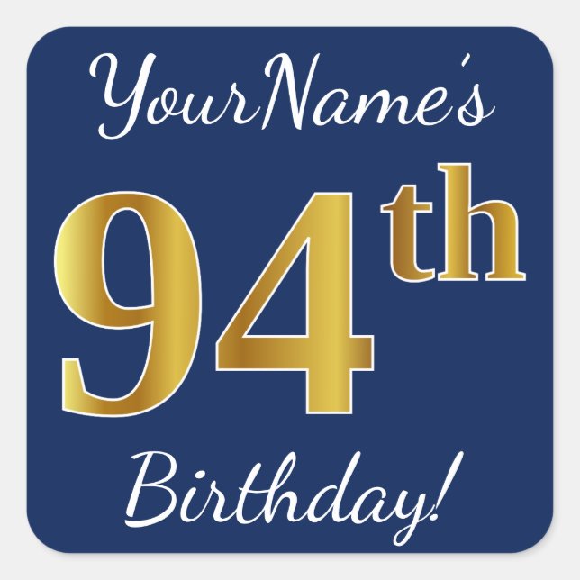 Sticker Carré Blue, Faux Gold 94e anniversaire + Nom personnalis (Devant)