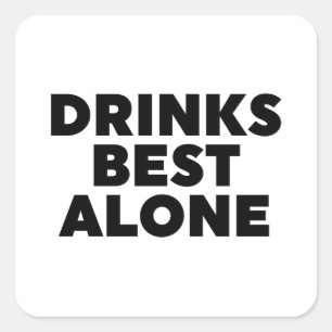 Sticker Carré Boissons les meilleures seules